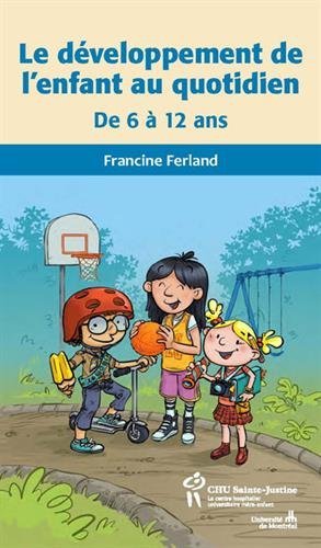 DEVELOPPEMENT DE L´ENFANT AU QUOTIDIEN DE 6 A 12 ANS