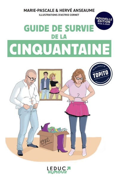 GUIDE DE SURVIE DE LA CINQUANTAINE - NOUVELLE EDITION 2025