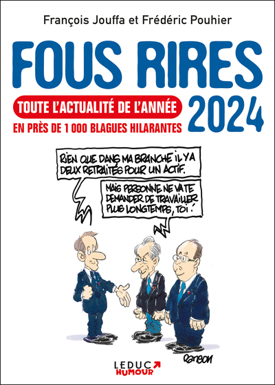 FOUS RIRES 2024 - EN PRES DE 1 000 BLAGUES HILARANTES