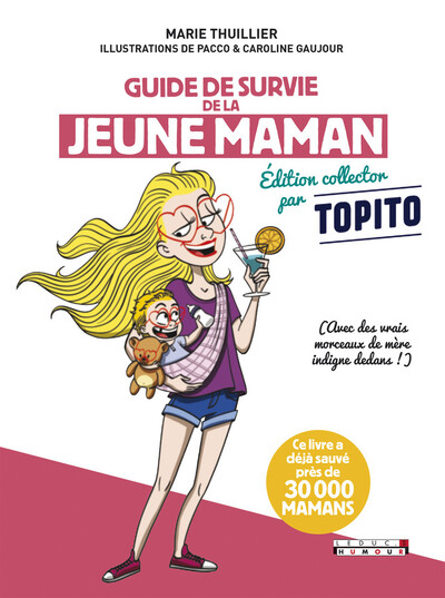 GUIDE DE SURVIE DE LA JEUNE MAMAN