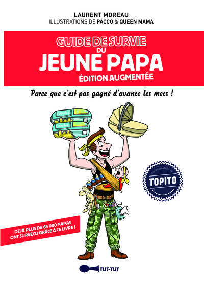 GUIDE DE SURVIE DU JEUNE PAPA ILLUSTRE