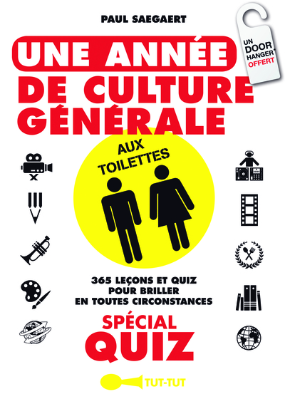 ANNEE DE CULTURE GENERALE AUX TOILETTES (UNE)