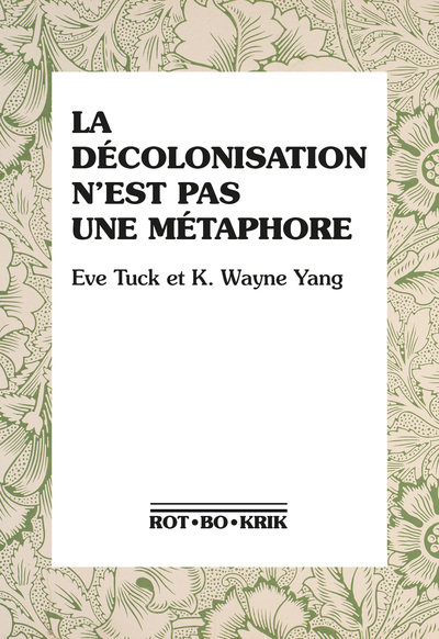 LA DECOLONISATION N´EST PAS UNE METAPHORE
