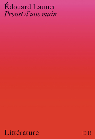 PROUST D´UNE MAIN - CHEFS D´OEUVRE INEDITS DE LA LITTERATURE EROTIQUE
