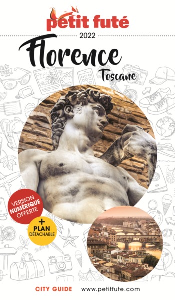 FLORENCE - TOSCANE 2022 PETIT FUTE