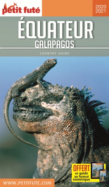 EQUATEUR GALAPAGOS 2020-2021 PETIT FUTE+OFFRE NUM