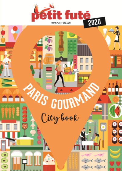 PARIS GOURMAND 2020 PETIT FUTE+OFFRE NUM