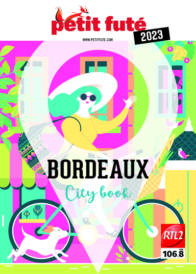 BORDEAUX CITY BOOK 2023 PETIT FUTE