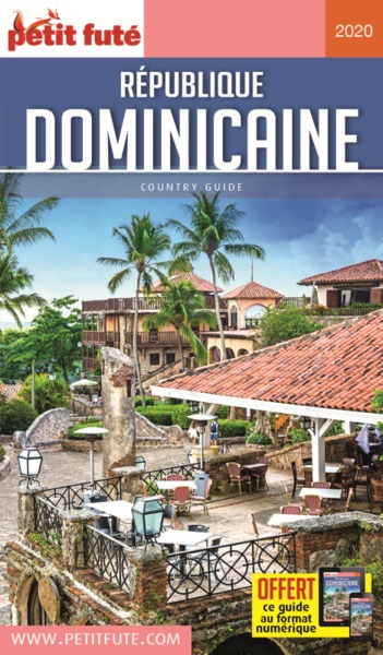 REPUBLIQUE DOMINICAINE 2020 PETIT FUTE+OFFRE NUM