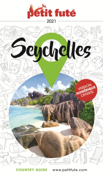 GUIDE SEYCHELLES 2021 PETIT FUTE
