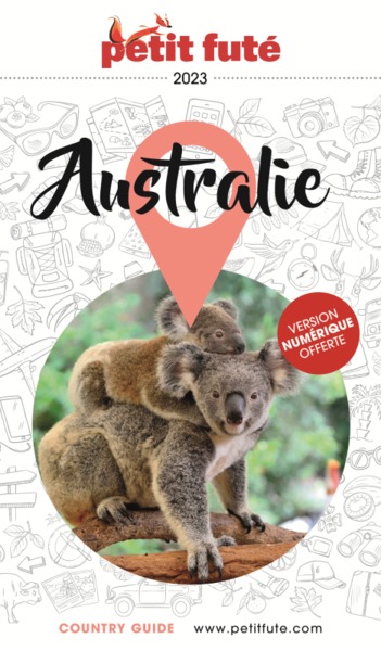 GUIDE AUSTRALIE 2023 PETIT FUTE