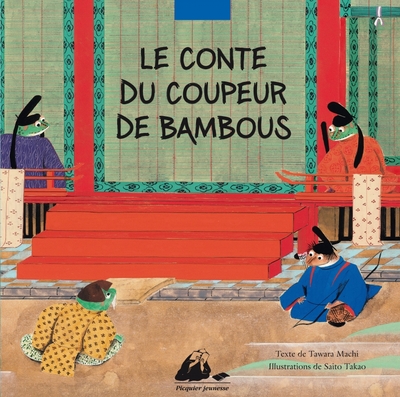 CONTE DU COUPEUR DE BAMBOU