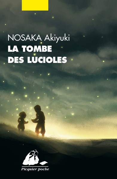 TOMBE DES LUCIOLES (LA)
