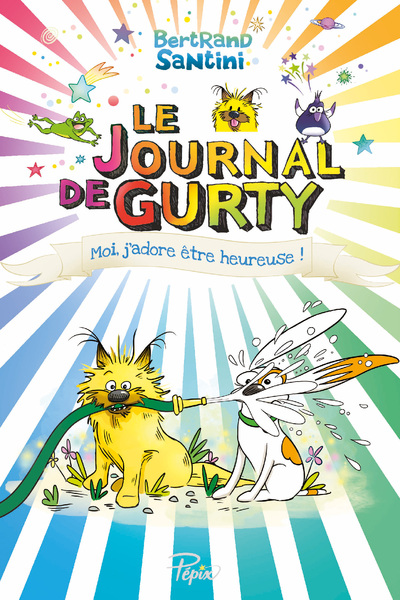 JOURNAL DE GURTY - T11 - MOI, J´ADORE ETRE HEUREUSE !
