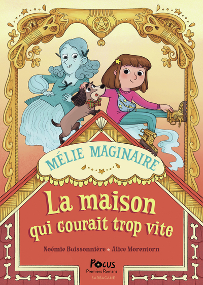 MELIE MAGINAIRE - LA MAISON QUI COURAIT TROP VITE