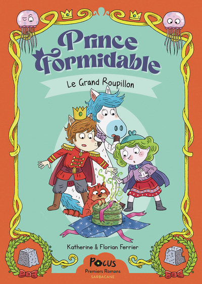 PRINCE FORMIDABLE - T03 - LE GRAND ROUPILLON