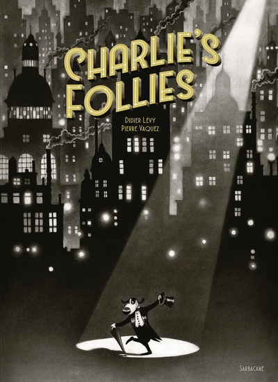 CHARLIE´S FOLLIES