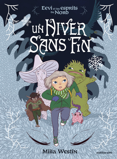 EEVI ET LES ESPRITS DU NORD - UN HIVER SANS FIN
