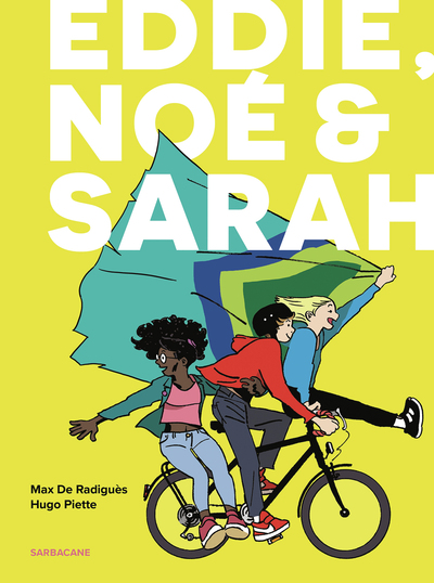 EDDIE, NOE & SARAH - INTEGRALE