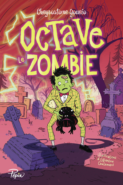 OCTAVE LE ZOMBIE