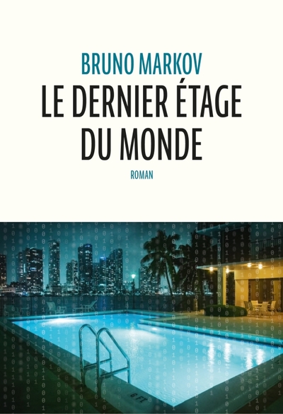 DERNIER ETAGE DU MONDE