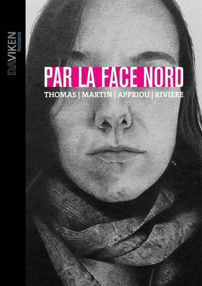 PAR LA FACE NORD