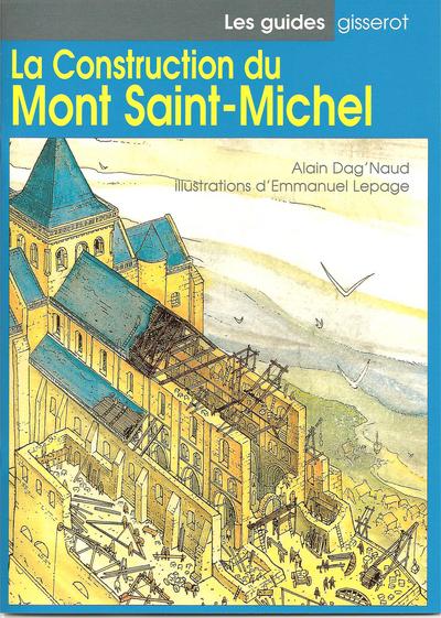 CONSTRUCTION DU MONT SAINT-MICHEL