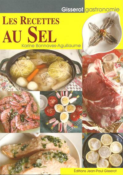 RECETTES AU SEL (LES)