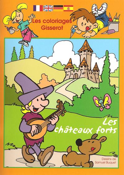 COLORIAGES GISSEROT : LES CHATEAUX FORTS