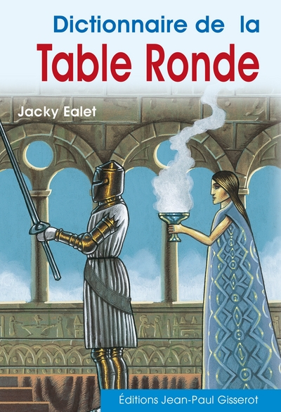 DICTIONNAIRE DE LA TABLE RONDE