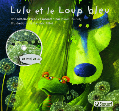 LULU ET LE LOUP BLEU - LIVRE + CD  ED. 2014