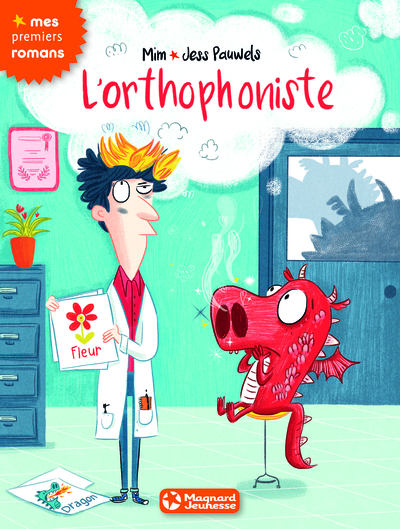 ORTHOPHONISTE / MES PREMIERS ROMANS