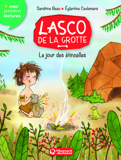 LASCO DE LA GROTTE N.1 : LE JOUR DES ETINCELLES / MES PREMIERES LECTURES