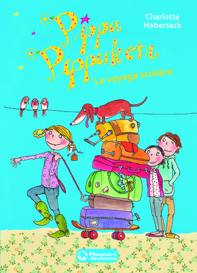 PIPPA PEPPERKORN T4 LE VOYAGE SCOLAIRE