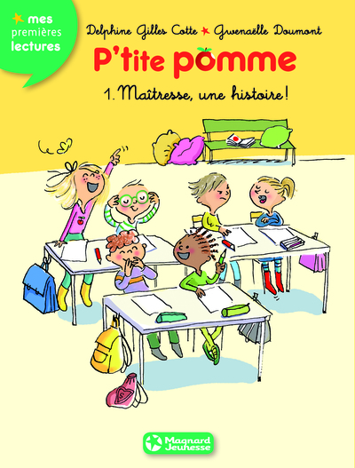 P´TITE POMME N1 : MAITRESSE , UNE HISTOIRE !