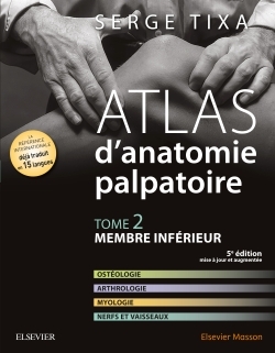 ATLAS D´ANATOMIE PALPATOIRE. TOME 2