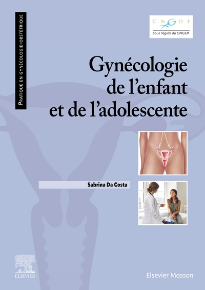 GYNECOLOGIE DE L´ENFANT ET DE L´ADOLESCENTE