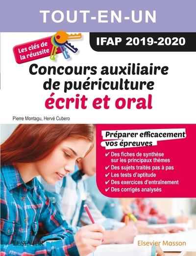 CONCOURS AUXILIAIRE DE PUERICULTURE 2019/2020 TOUT-EN-UN : ECRIT ET ORAL - LES CLES DE LA REUSSITE