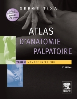 ATLAS D´ANATOMIE PALPATOIRE. TOME 2