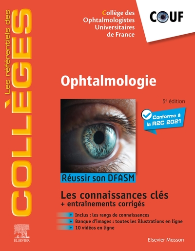 OPHTALMOLOGIE - REUSSIR SON DFASM - CONNAISSANCES CLES