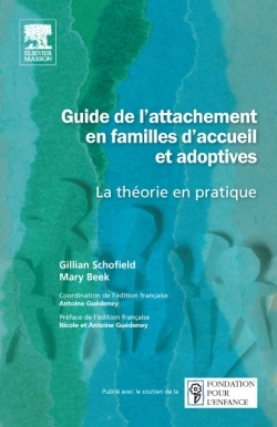 GUIDE DE L´ATTACHEMENT EN FAMILLES D´ACCEUIL ET ADOPTIVES