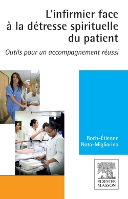 L´INFIRMIER FACE A LA DETRESSE SPIRITUELLE DU PATIENT