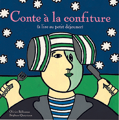 CONTE A LA CONFITURE