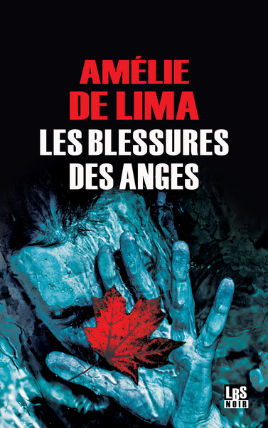 BLESSURES DES ANGES