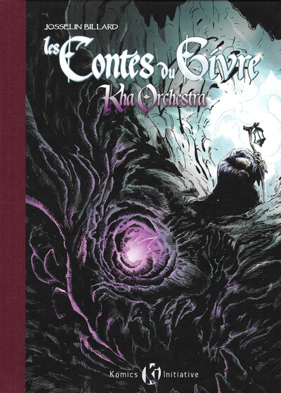 CONTES DU GIVRE (LES) T03 KHA ORCHESTRA