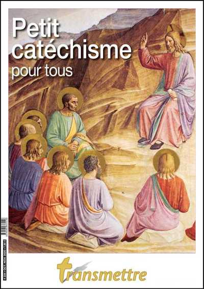 PETIT CATECHISME POUR TOUS