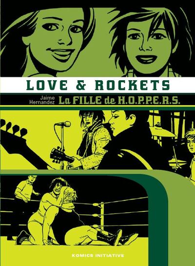 KI-GRAPHIK - LOVE & ROCKETS T03 - LA FILLE DE HOPPERS