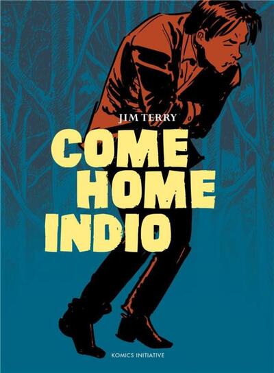 COME HOME INDIO