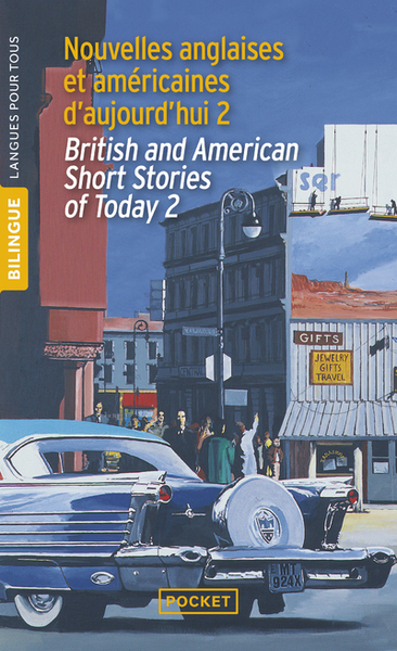 NOUVELLES ANGLAISES ET AMERICAINES D´AUJOURD´HUI  T2 / BILINGUE