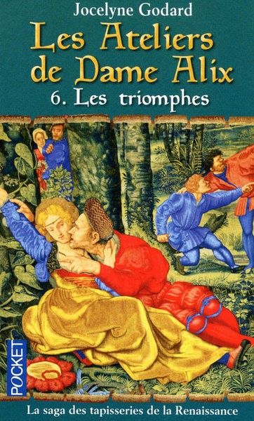 ATELIERS DE DAME ALIX T6 LES TRIOMPHES
